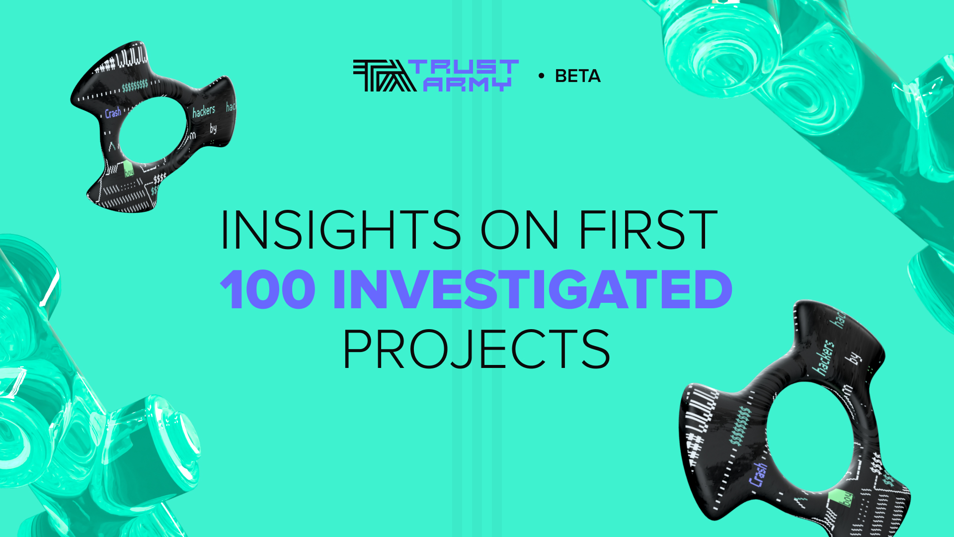 Trust Army Beta: 100 Web3 Projects Report